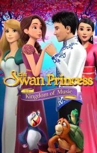 The Swan Princess Kingdom of Music (2019) เจ้าหญิงหงส์ขาว ตอน อาณาจักรแห่งเสียงเพลง