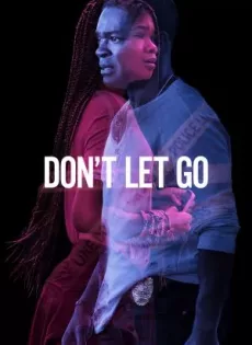ดูหนัง Don’t Let Go (2019) อย่าให้รอด ซับไทย เต็มเรื่อง | 9NUNGHD.COM
