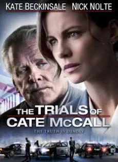 ดูหนัง The Trials of Cate McCall (2013) พลิกคดีล่าลวงโลก ซับไทย เต็มเรื่อง | 9NUNGHD.COM