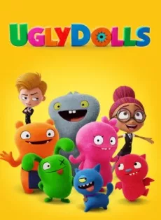 ดูหนัง UglyDolls (2019) ผจญแดนตุ๊กตามหัศจรรย์ ซับไทย เต็มเรื่อง | 9NUNGHD.COM