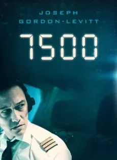 ดูหนัง 7500 (2019) รหัสมฤตยู ซับไทย เต็มเรื่อง | 9NUNGHD.COM