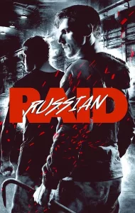 Russkiy Reyd (Russian Raid) (2020)