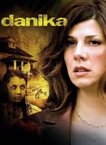 Danika (2006) ลางความตาย หลอนมรณะ