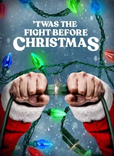ดูหนัง The Fight Before Christmas (2021) ซับไทย เต็มเรื่อง | 9NUNGHD.COM