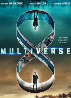 ดูหนัง Multiverse (2019) ซับไทย เต็มเรื่อง | 9NUNGHD.COM