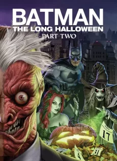 ดูหนัง Batman The Long Halloween Part 2 (2021) ซับไทย เต็มเรื่อง | 9NUNGHD.COM