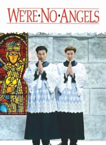 We re No Angels (1989) ก็เราไม่ใช่เทวดานี่ครับ