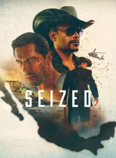 ดูหนัง Seized (2020) ซับไทย เต็มเรื่อง | 9NUNGHD.COM