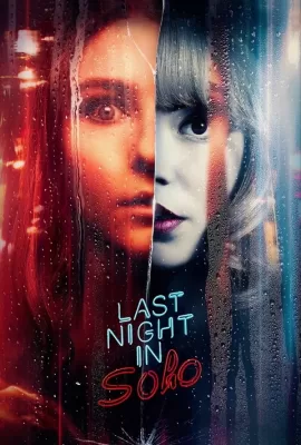 ดูหนัง Last Night In Soho (2021) ฝันหลอนที่โซโห ซับไทย เต็มเรื่อง | 9NUNGHD.COM