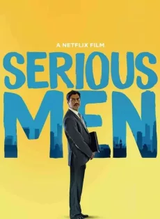 ดูหนัง Serious Men | Netflix (2020) อัจฉริยะหน้าตาย ซับไทย เต็มเรื่อง | 9NUNGHD.COM