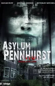 Pennhurst (2008) ร้าง / เร้น / ลับ