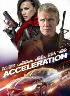 ดูหนัง Acceleration (2019) ซับไทย เต็มเรื่อง | 9NUNGHD.COM