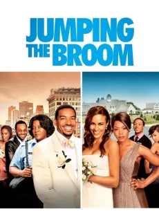 ดูหนัง Jumping the Broom (2011) เจ้าสาวดอกฟ้า วิวาห์ติดดิน ซับไทย เต็มเรื่อง | 9NUNGHD.COM