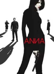 ดูหนัง Anna (2019) แอนนา สวยสะบัดสังหาร ซับไทย เต็มเรื่อง | 9NUNGHD.COM