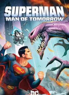 ดูหนัง Superman Man of Tomorrow (2020) ซูเปอร์แมน บุรุษเหล็กแห่งอนาคต ซับไทย เต็มเรื่อง | 9NUNGHD.COM