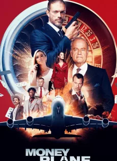 ดูหนัง Money Plane (2020) ซับไทย เต็มเรื่อง | 9NUNGHD.COM