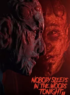 ดูหนัง Nobody Sleeps In The Woods Tonight 2 (2021) คืนผวาป่าไร้เงา 2 ซับไทย เต็มเรื่อง | 9NUNGHD.COM
