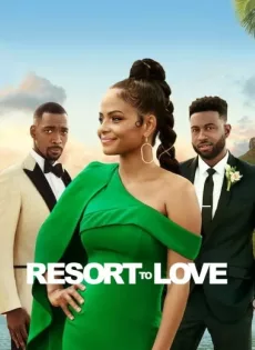 ดูหนัง Resort To Love (2021) รีสอร์ตรัก ซับไทย เต็มเรื่อง | 9NUNGHD.COM
