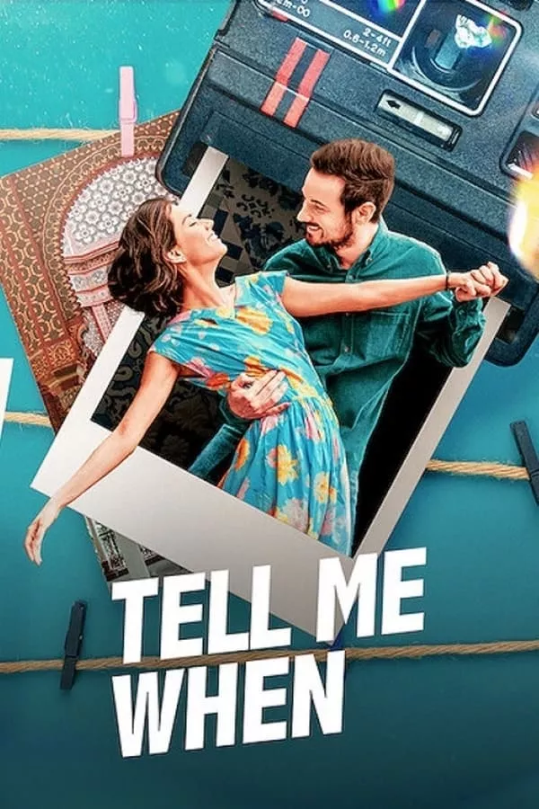 Tell Me When (Dime Cuándo Tú) (2020) ขอเพียงเธอบอก