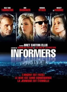 ดูหนัง The Informers (2008) เปิดโปงเมืองโลกีย์ ซับไทย เต็มเรื่อง | 9NUNGHD.COM