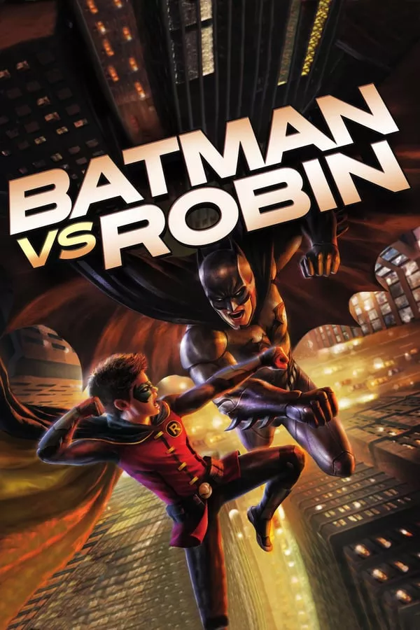 Batman vs Robin (2015) แบทแมน ปะทะ โรบิน