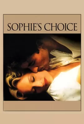 ดูหนัง Sophie’s Choice (1982) ทางเลือกของโซฟี ซับไทย เต็มเรื่อง | 9NUNGHD.COM