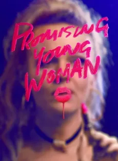ดูหนัง Promising Young Woman (2020) สาวซ่าส์ล่าบัญชีแค้น ซับไทย เต็มเรื่อง | 9NUNGHD.COM