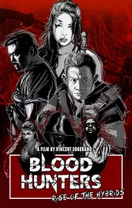 Blood Hunters Rise of the Hybrids (2019)