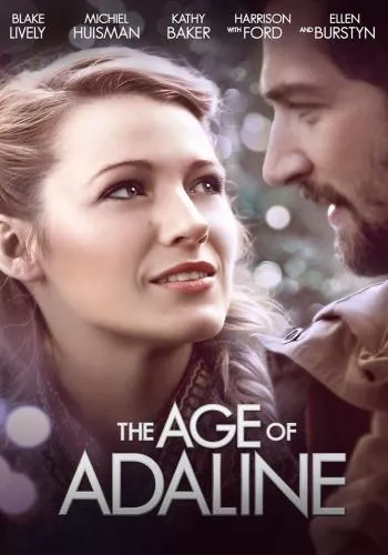 The Age of Adaline (2015) อดาไลน์ หยุดเวลา รอปาฏิหาริย์รัก
