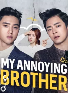 ดูหนัง My Annoying Brother (2016) พี่ชาย ซับไทย เต็มเรื่อง | 9NUNGHD.COM