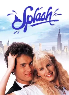 ดูหนัง Splash (1984) ง.เงือกเลือกรัก ซับไทย เต็มเรื่อง | 9NUNGHD.COM