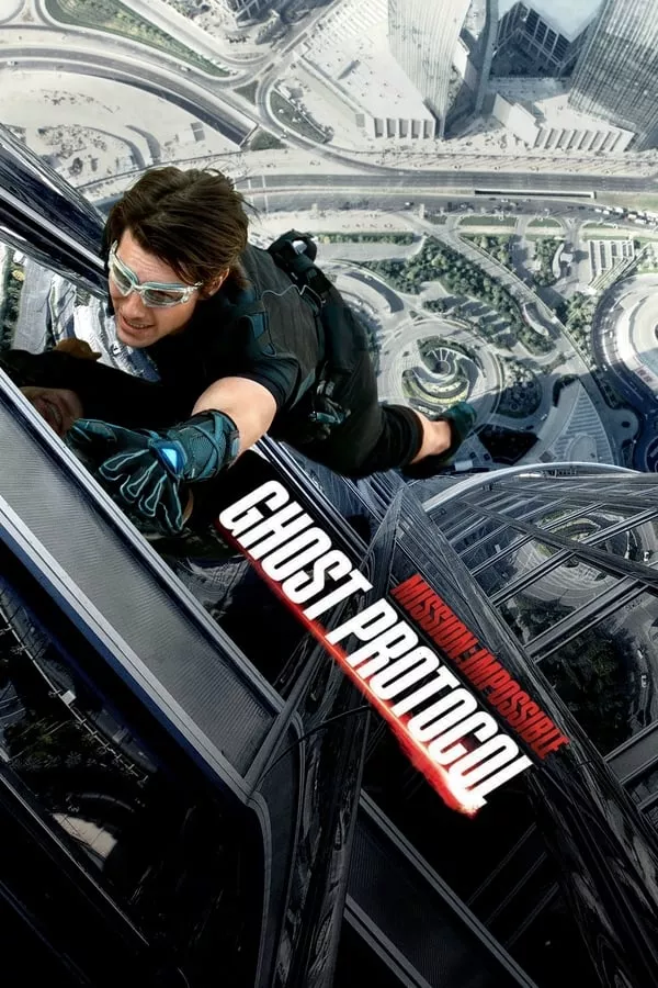 Mission Impossible Ghost Protocol (2011) มิชชั่น อิมพอสซิเบิ้ล ปฏิบัติการไร้เงา