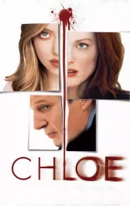 Chloe (2009) โคลอี้ เธอซ่อนร้าย