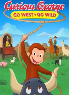 ดูหนัง Curious George Go West Go Wild (2020) จ๋อจอร์จจุ้นระเบิด ป่วนแดนคาวบอย ซับไทย เต็มเรื่อง | 9NUNGHD.COM