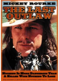 ดูหนัง The Last Outlaw (1993) เดอะ ลาสต์ เอาท์ลอว์ ซับไทย เต็มเรื่อง | 9NUNGHD.COM