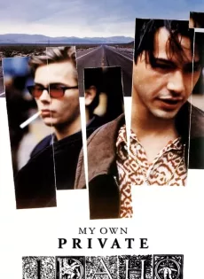 ดูหนัง My Own Private Idaho (1991) ผู้ชายไม่ขายรัก ซับไทย เต็มเรื่อง | 9NUNGHD.COM