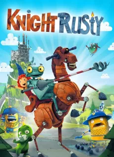 ดูหนัง Knight Rusty (2013) หุ่นกระป๋องยอดอัศวิน ซับไทย เต็มเรื่อง | 9NUNGHD.COM