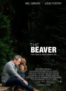 ดูหนัง The Beaver (2011) ผู้ชายมหากาฬ หัวใจล้มลุก ซับไทย เต็มเรื่อง | 9NUNGHD.COM