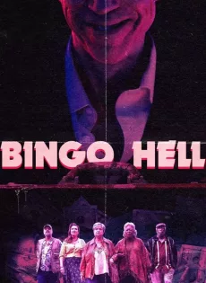 ดูหนัง Bingo Hell (2021) ซับไทย เต็มเรื่อง | 9NUNGHD.COM