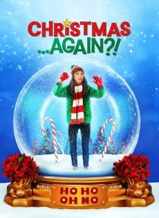 ดูหนัง Christmas Again (2021) ซับไทย เต็มเรื่อง | 9NUNGHD.COM