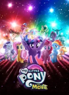ดูหนัง My Little Pony The Movie (2017) มาย ลิตเติ้ล โพนี่ เดอะ มูฟวี่ ซับไทย เต็มเรื่อง | 9NUNGHD.COM