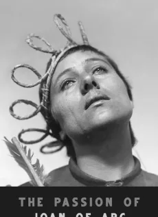 ดูหนัง The Passion Of Joan Of Arc (1928) ซับไทย เต็มเรื่อง | 9NUNGHD.COM