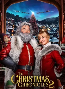ดูหนัง The Christmas Chronicles 2 | Netflix (2020) ผจญภัยพิทักษ์คริสต์มาส ภาค 2 ซับไทย เต็มเรื่อง | 9NUNGHD.COM