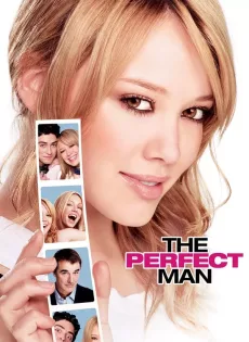 ดูหนัง The Perfect Man (2005) อลเวงสาวมั่น ปั้นยอดชายให้แม่ ซับไทย เต็มเรื่อง | 9NUNGHD.COM