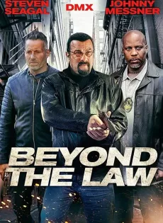 ดูหนัง Beyond the Law (2019) ซับไทย เต็มเรื่อง | 9NUNGHD.COM