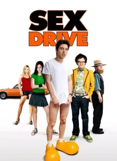 ดูหนัง Sex Drive (2008) แอ้มติดล้อ ไม่ขอเวอร์จิ้น ซับไทย เต็มเรื่อง | 9NUNGHD.COM