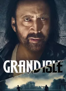 ดูหนัง Grand Isle (2019) ซับไทย เต็มเรื่อง | 9NUNGHD.COM