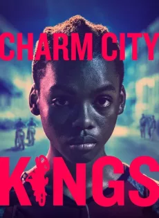 ดูหนัง Charm City Kings (Twelve) (2020) ซับไทย เต็มเรื่อง | 9NUNGHD.COM