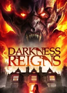ดูหนัง Darkness Reigns (2018) พากย์ไทย ซับไทย เต็มเรื่อง | 9NUNGHD.COM