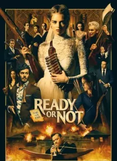 ดูหนัง Ready or Not (2019) เกมพร้อมตาย ซับไทย เต็มเรื่อง | 9NUNGHD.COM